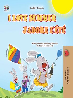 cover image of I Love Summer / J'adore l'été
